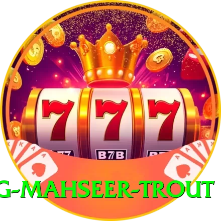 fishing mahseer trout Games (Casino & Earning) Elite v2.7.3 - 2